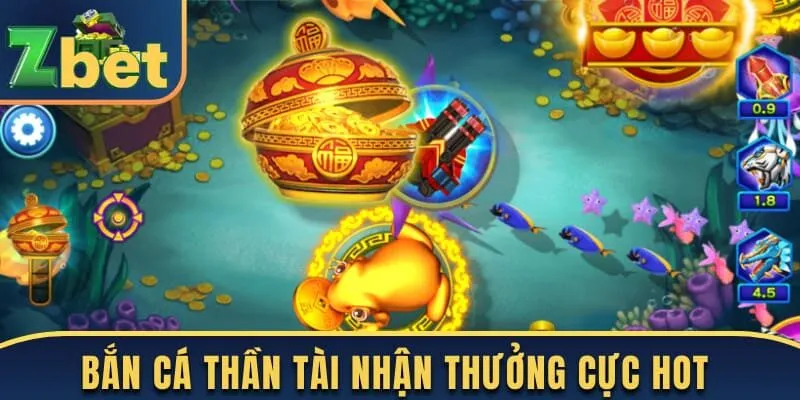 Bắn cá Thần Tài