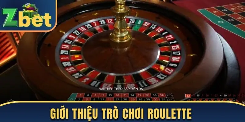 Giới thiệu trò chơi bánh xe quay Roulette