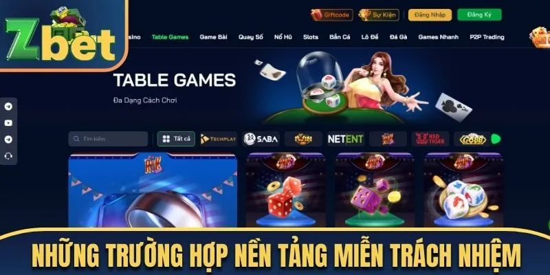 Những trường hợp nền tảng thực hiện miễn trách nhiệm 